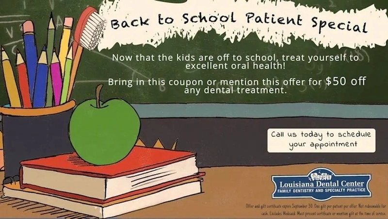 2026 Back to School special offer from Louisiana Dental Center